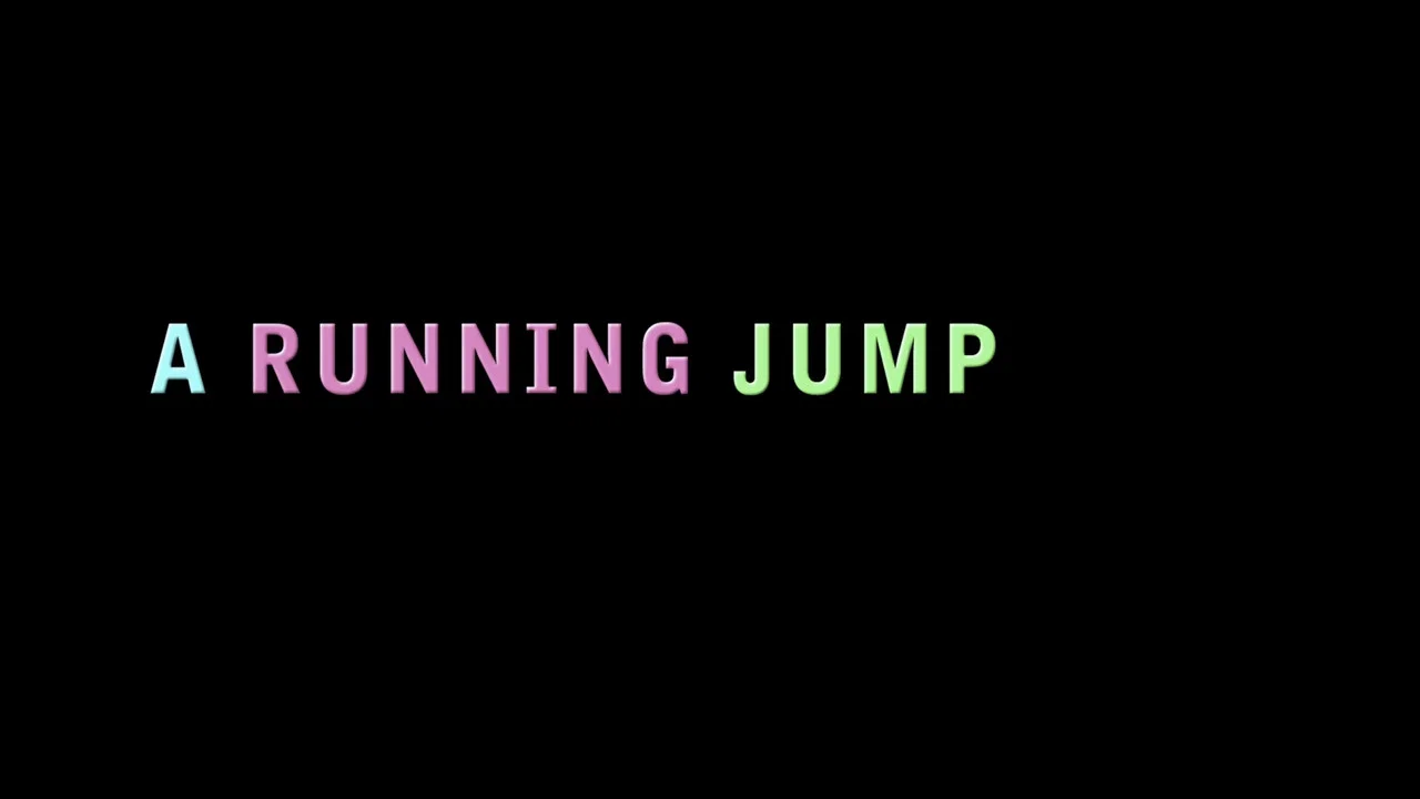 A Running Jump - 剧照