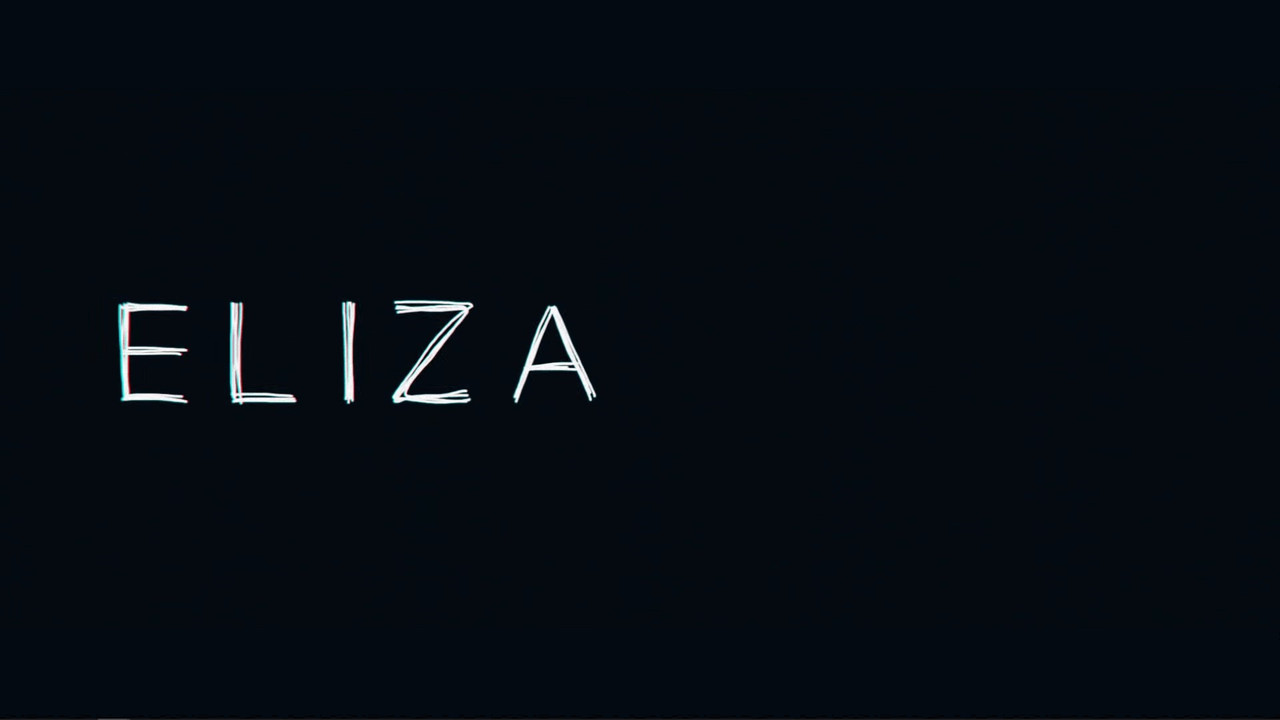 Eliza - 剧照