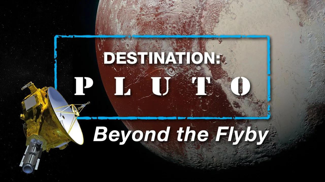 Destination: Pluto Beyond the Flyby - 剧照