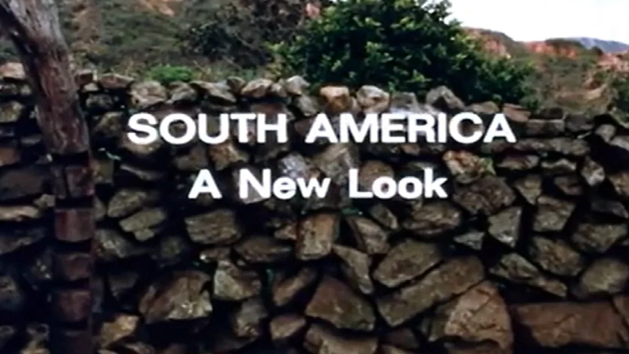 South America: A New Look - 剧照