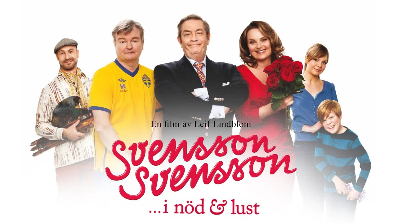 Svensson Svensson ... i n&ouml;d & lust - 剧照