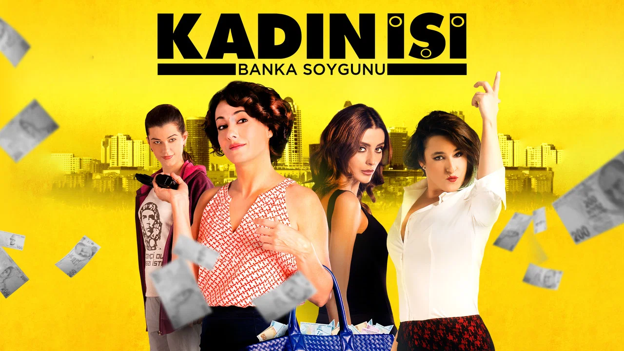 Kadın İşi Banka Soygunu - 剧照