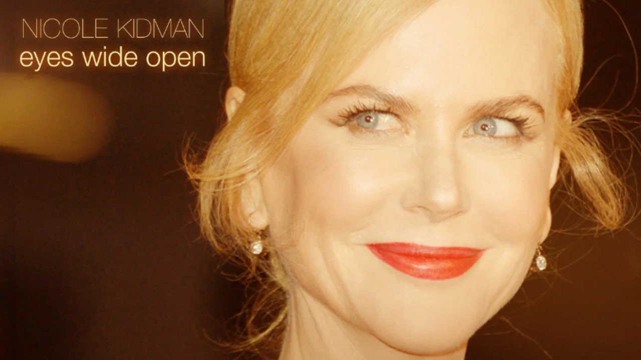 Nicole Kidman : les yeux grand ouverts - 剧照