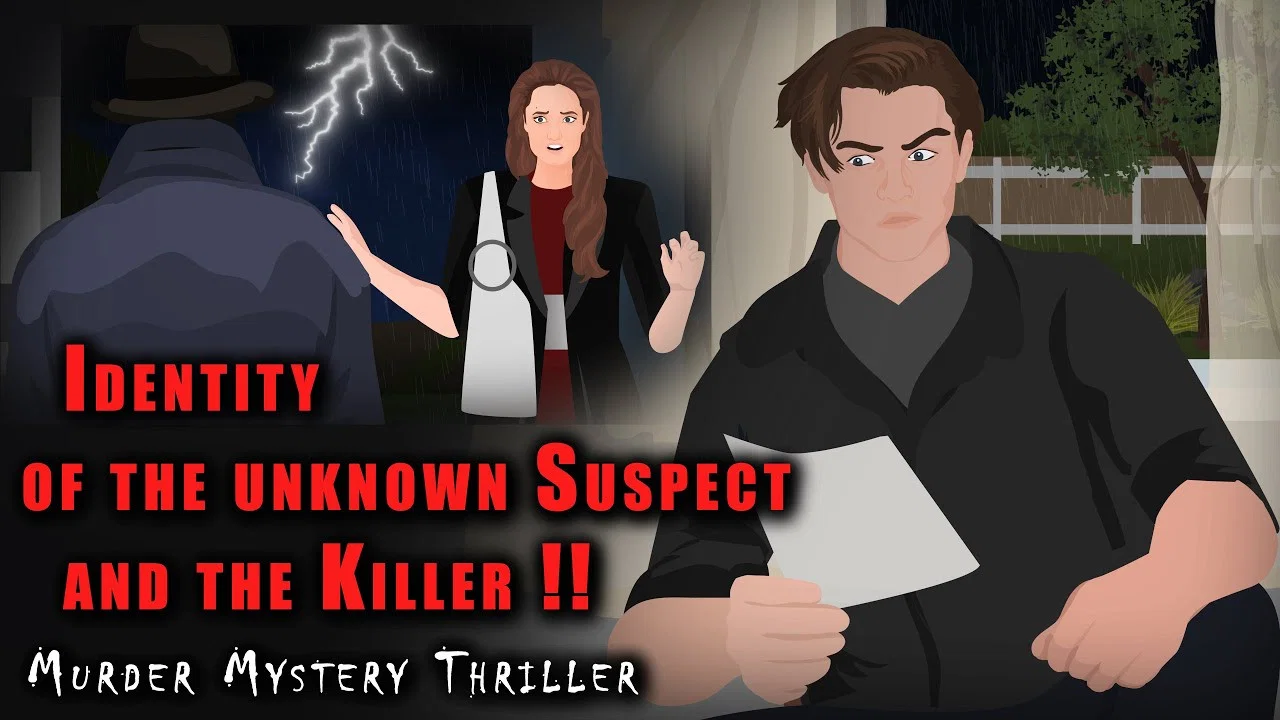 Identity of the Unknown Suspect and the Killer !! - 剧照