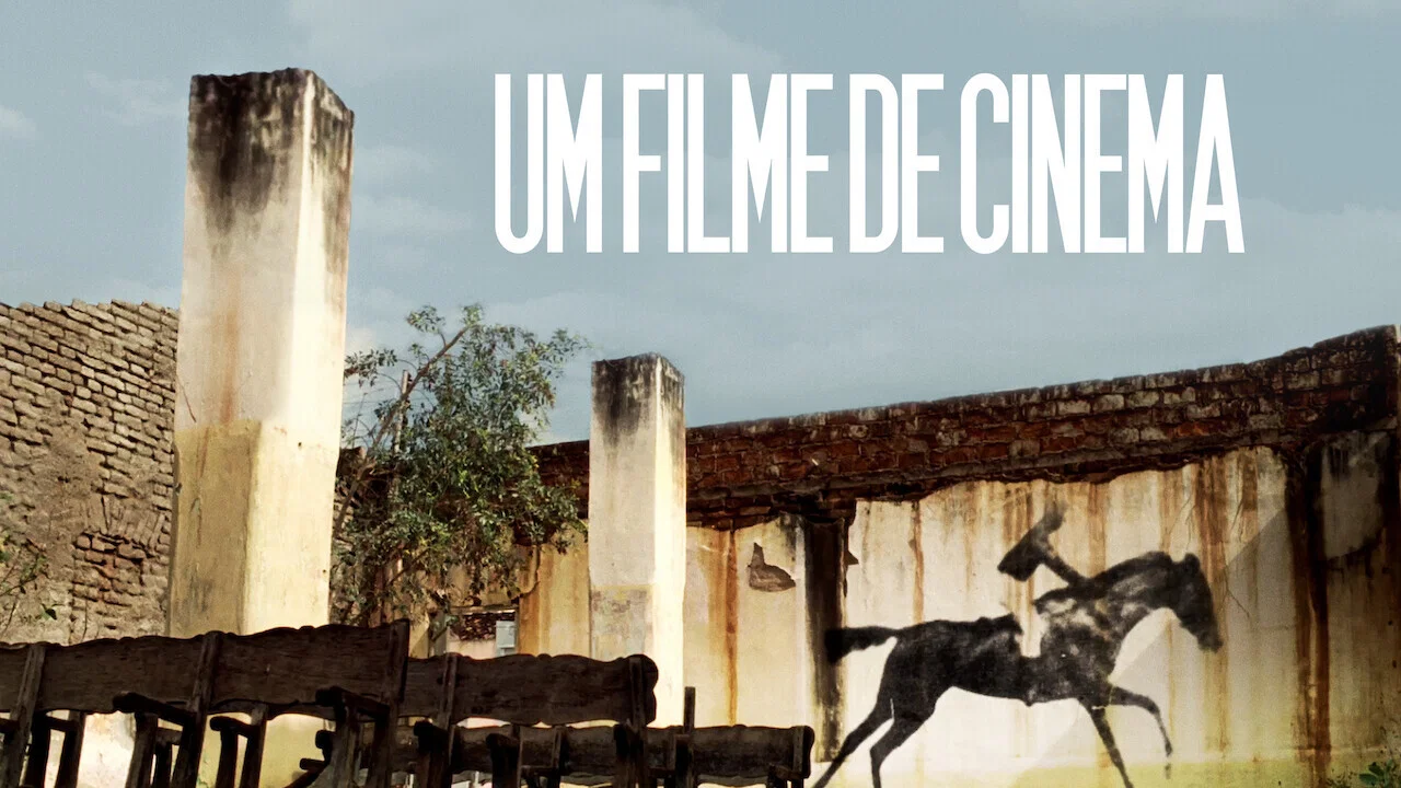 Um Filme de Cinema - 剧照