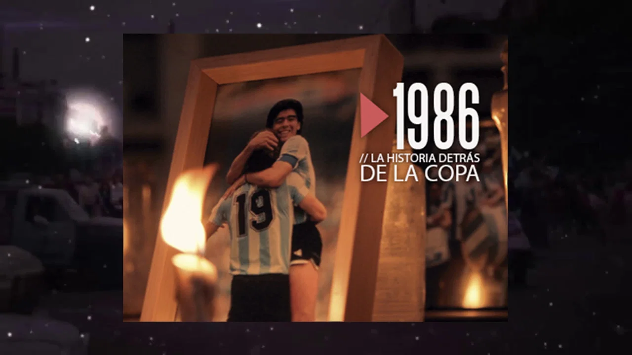 1986. La historia detr&aacute;s de la Copa - 剧照