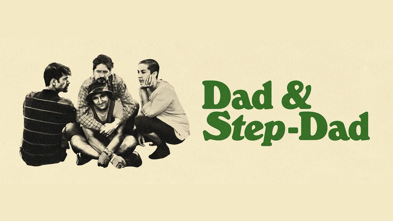 Dad & Step-Dad - 剧照
