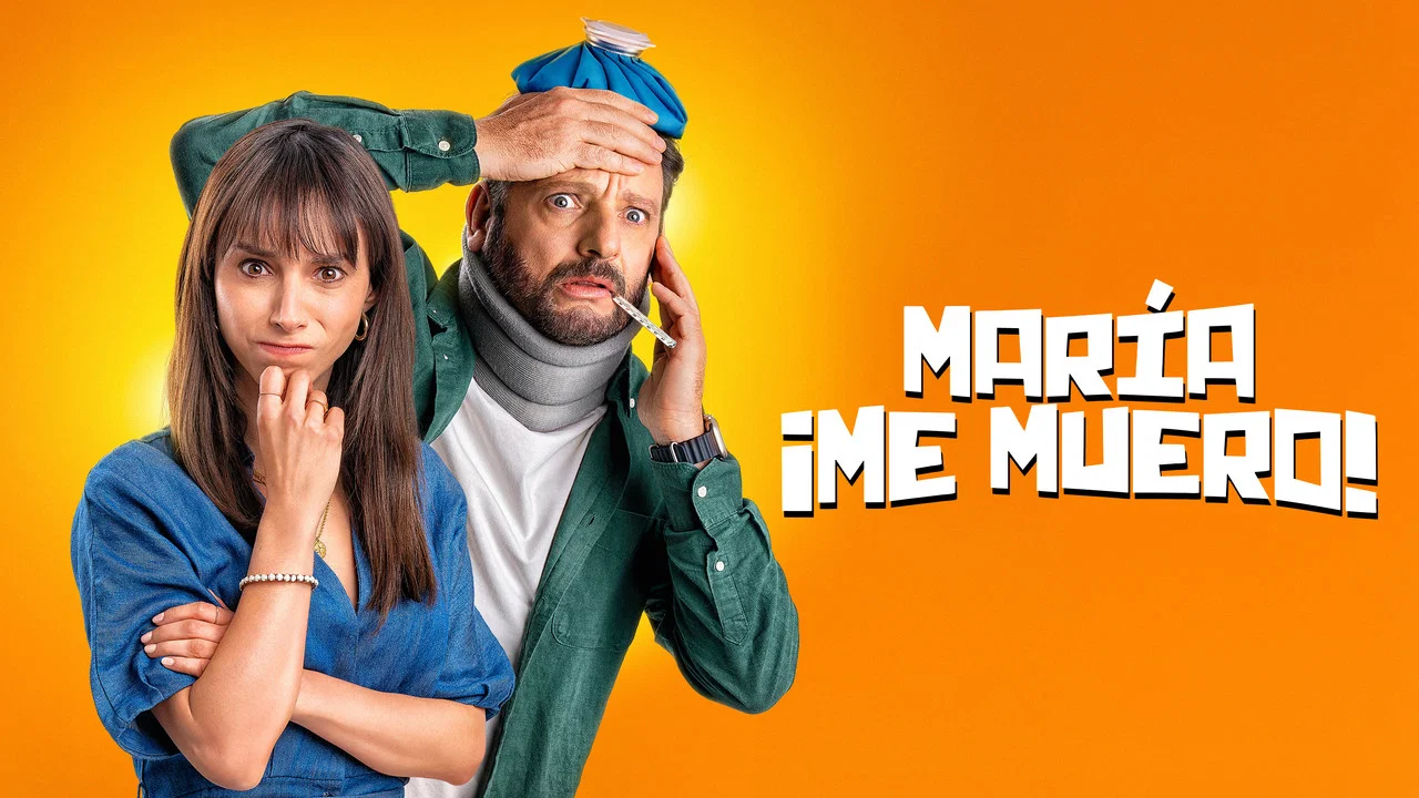 Mar&iacute;a, &iexcl;Me muero! - 剧照
