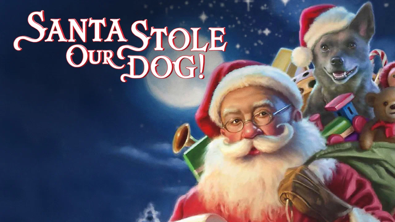 Santa Stole Our Dog: A Merry Doggone Christmas! - 剧照