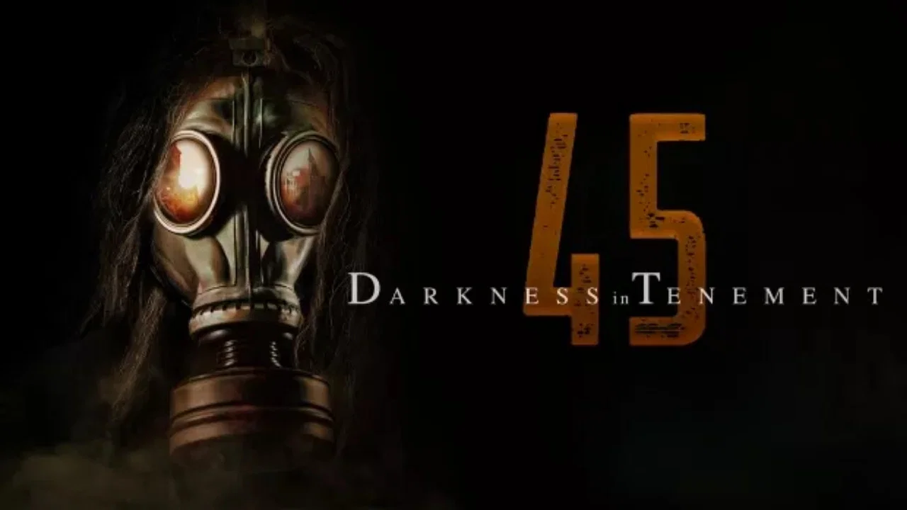 Darkness in Tenement 45 - 剧照