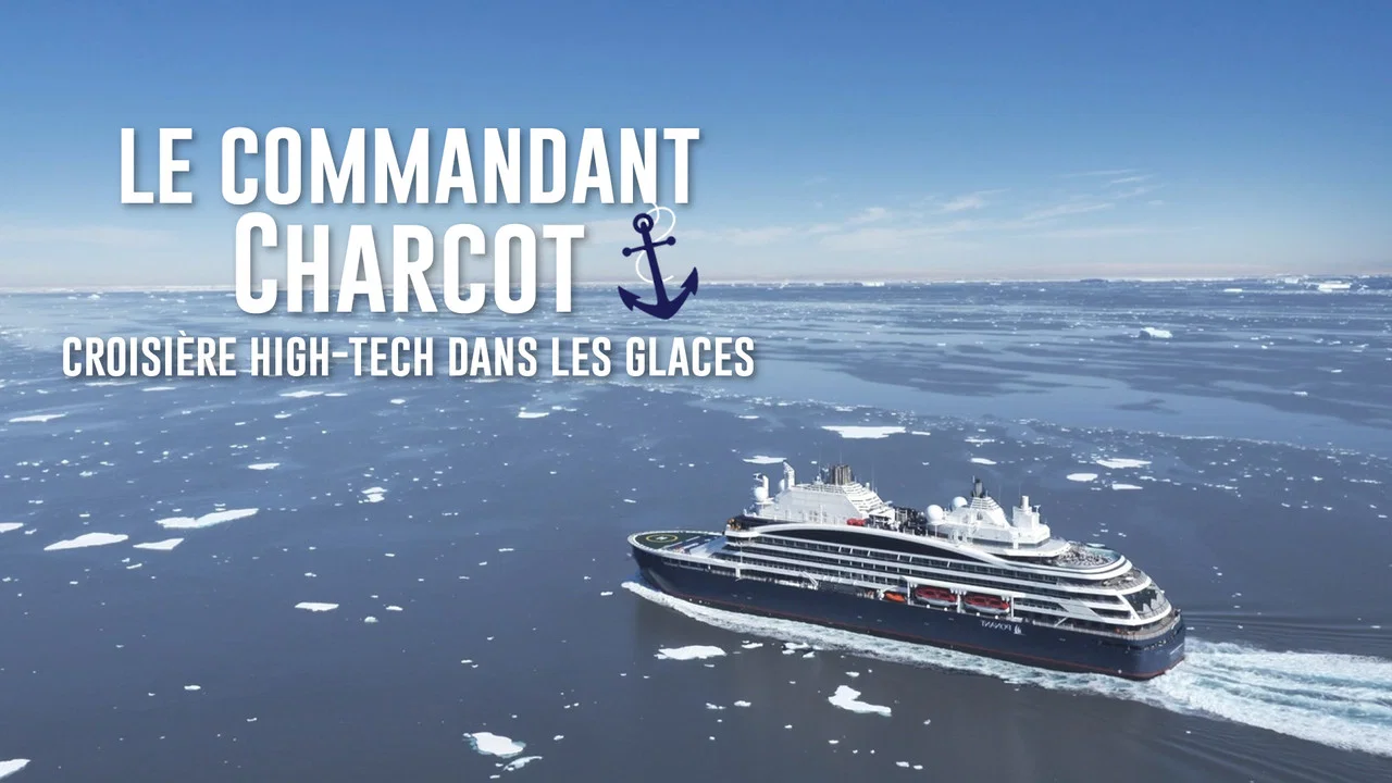 Commandant Charcot - High-Tech Cruise Through the Ice - 剧照