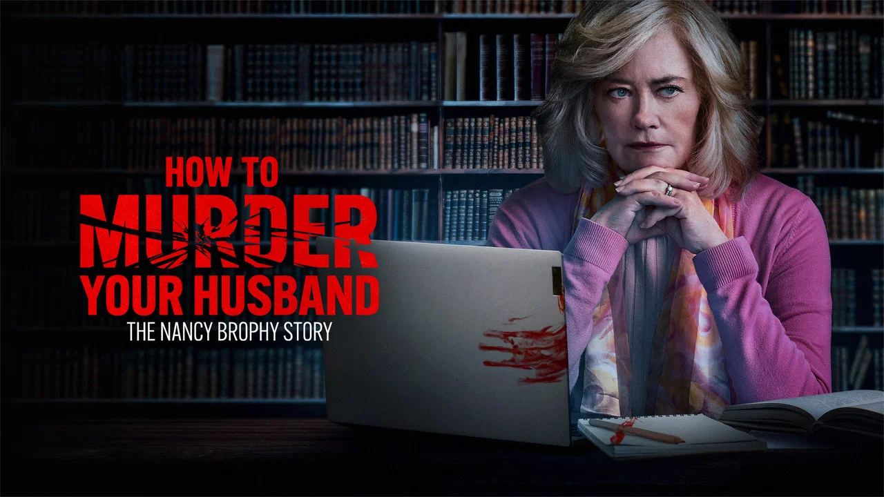 How to Murder Your Husband: The Nancy Brophy Story - 剧照