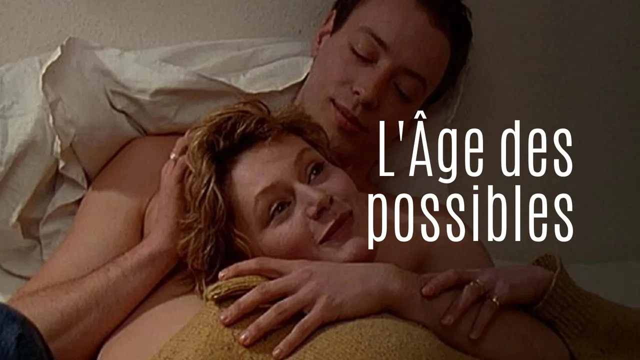 L'&Acirc;ge des possibles - 剧照