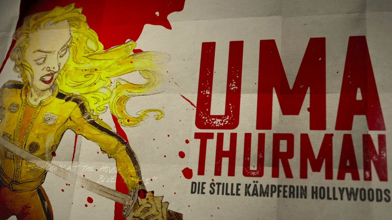 Uma Thurman &ndash; Die stille K&auml;mpferin Hollywoods - 剧照