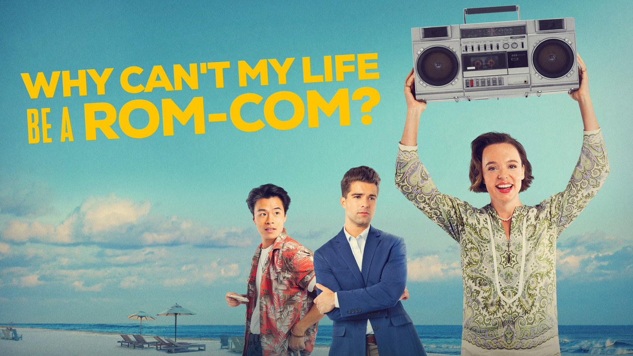 Why Can't My Life Be a Rom-Com? - 剧照