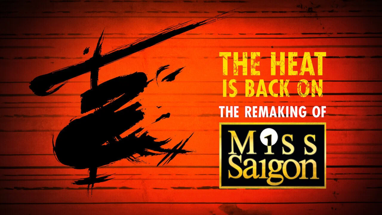 The Heat Is Back On: The Remaking of Miss Saigon - 剧照
