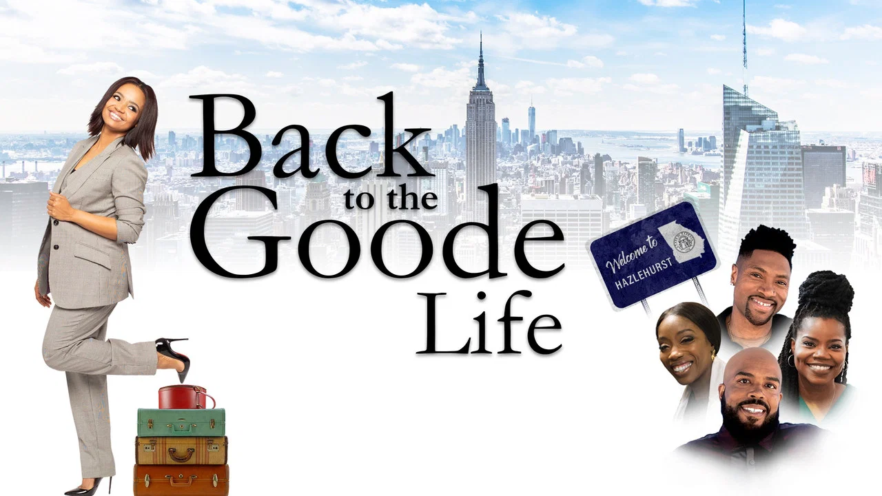 Back to the Goode Life - 剧照