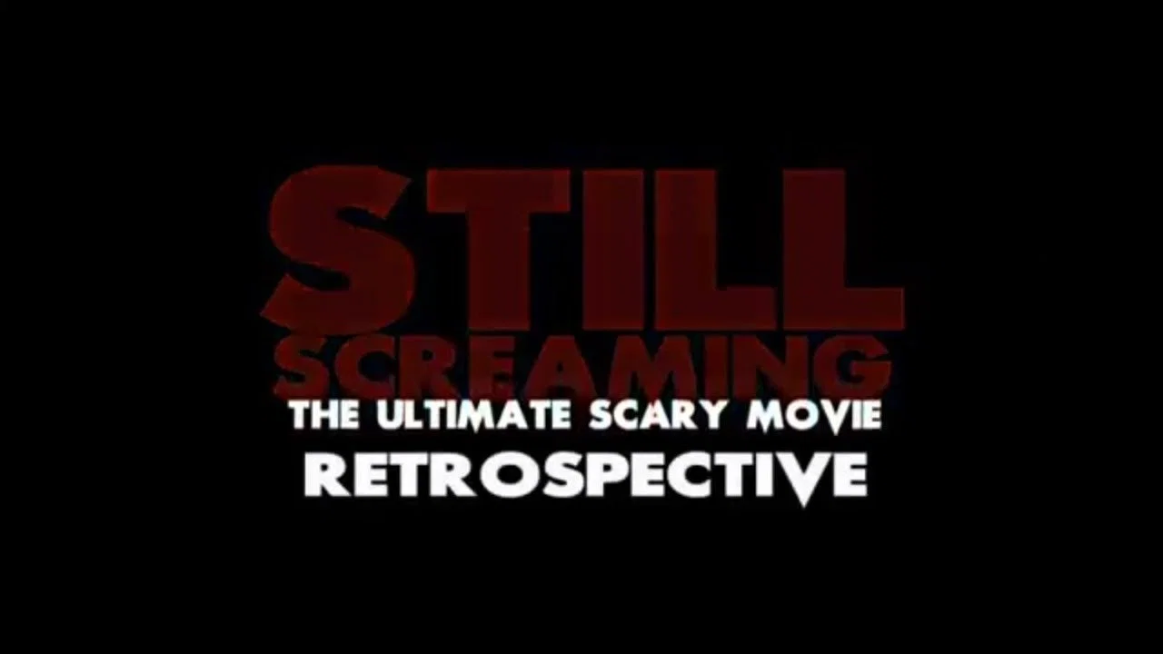 Still Screaming: The Ultimate Scary Movie Retrospective - 剧照