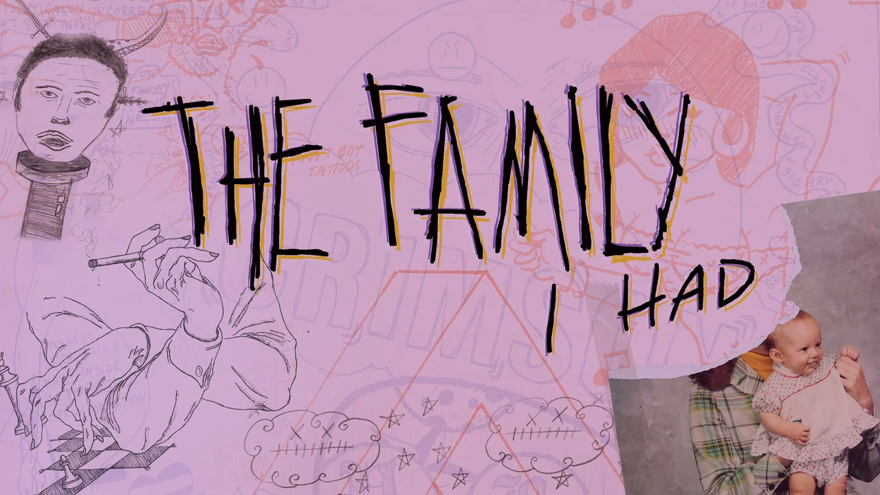 The Family I Had - 剧照