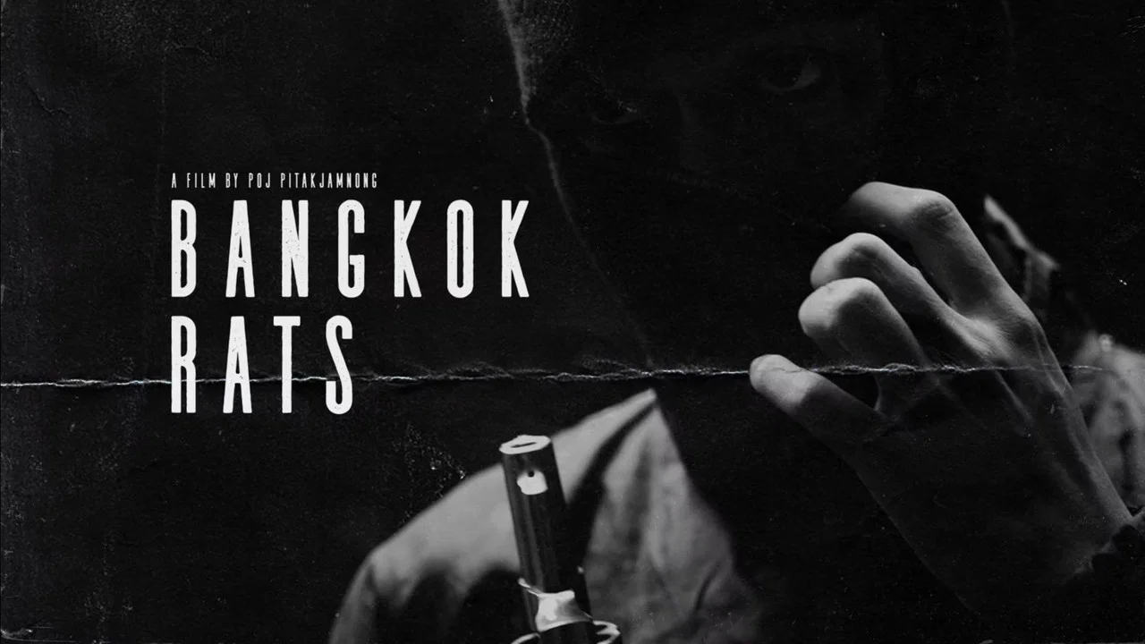 Bangkok Rats - 剧照