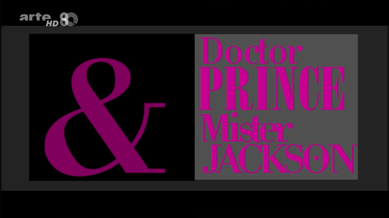 Docteur Prince & Mister Jackson - 剧照