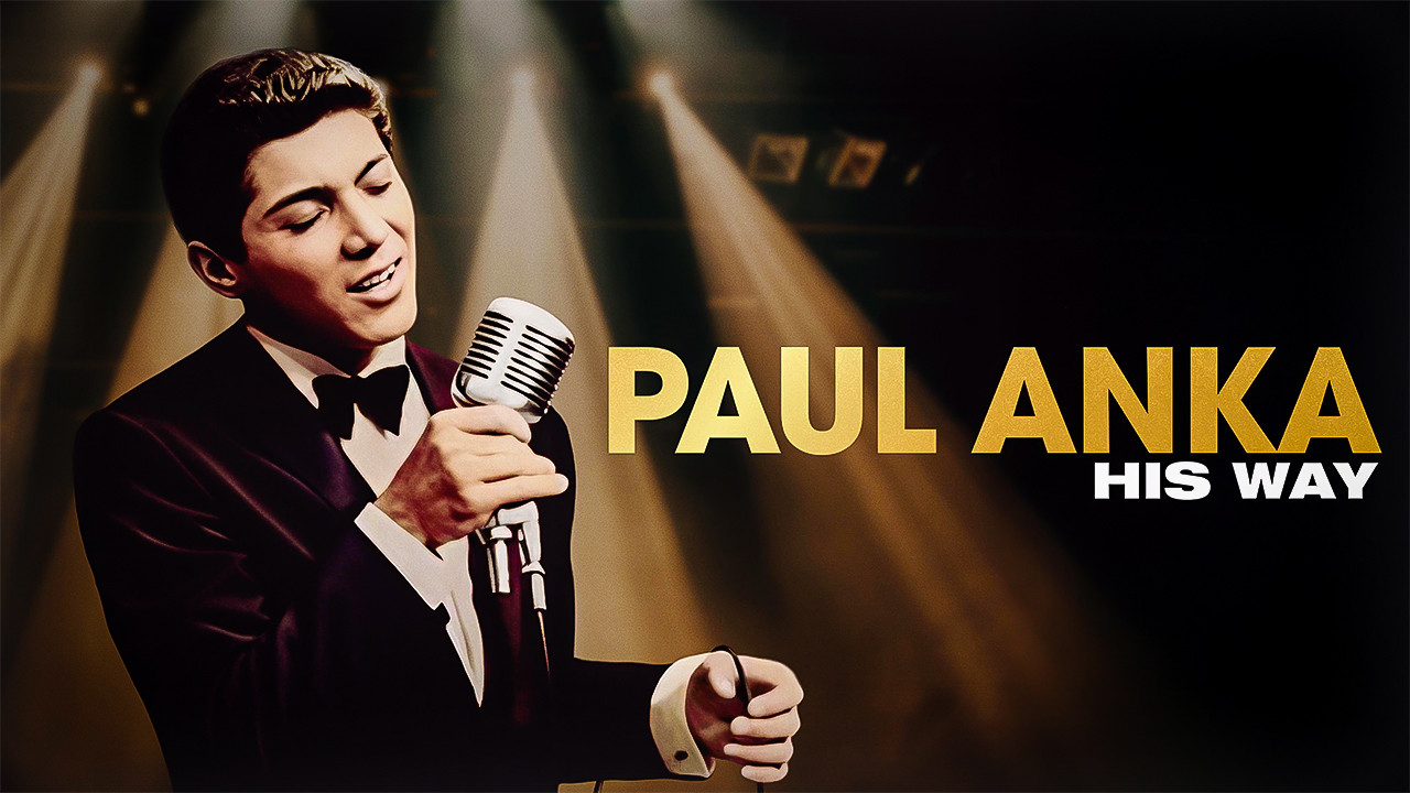 Paul Anka: His Way - 剧照