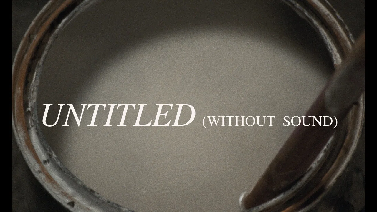 Untitled (Without Sound) - 剧照