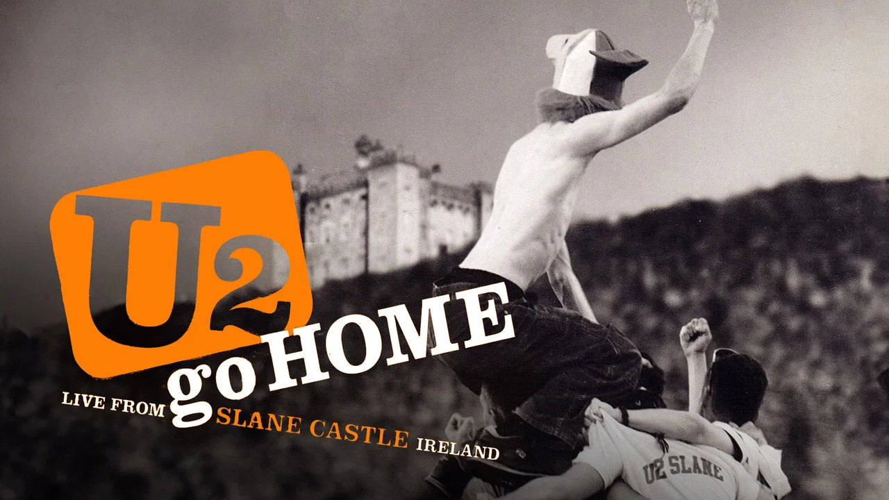 U2 Go Home: Live from Slane Castle - 剧照