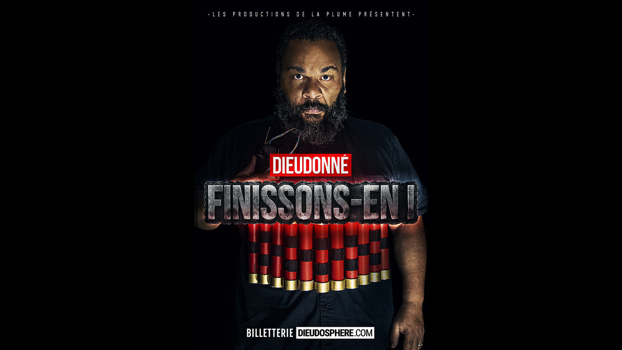 Dieudonn&eacute; - Finissons-en ! - 剧照