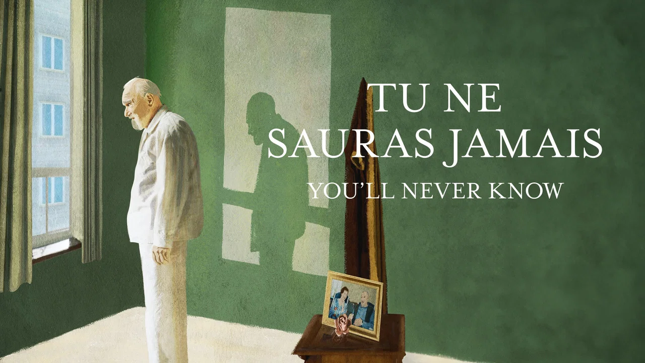 Tu ne sauras jamais - 剧照