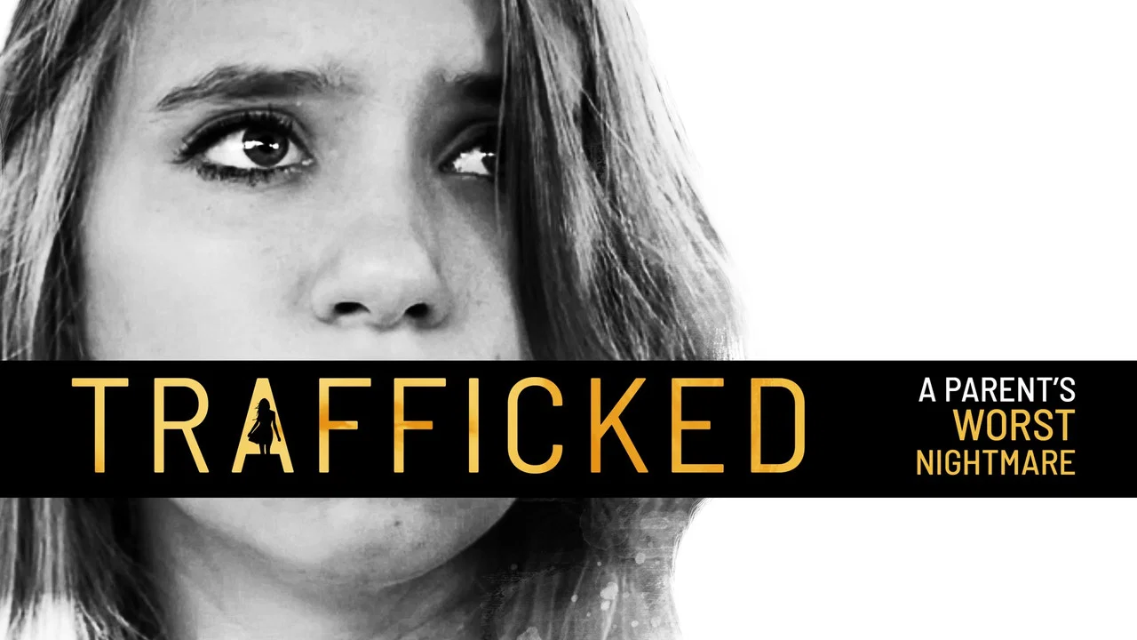 Trafficked: A Parent's Worst Nightmare - 剧照