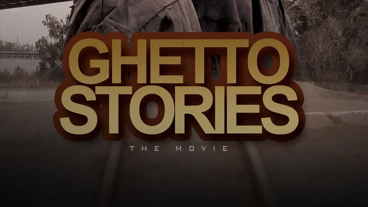 Ghetto Stories: The Movie - 剧照