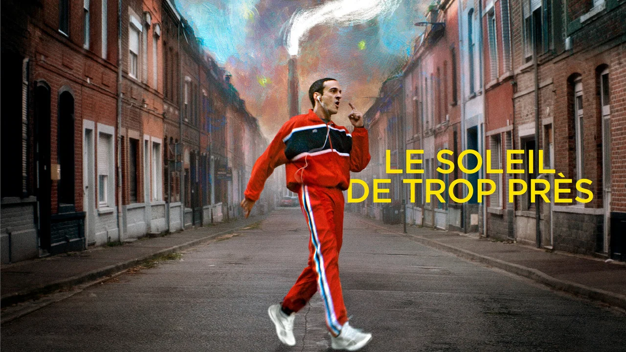 Le soleil de trop pr&egrave;s - 剧照