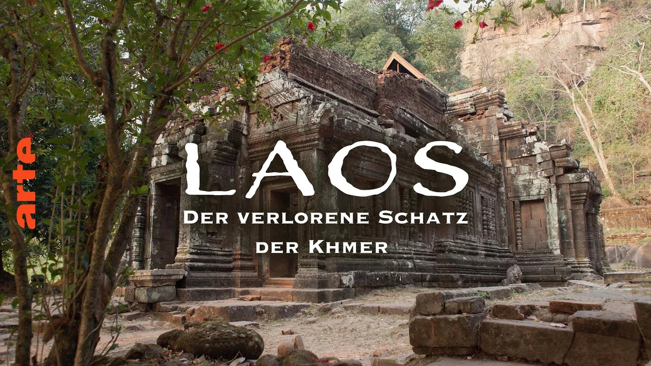 Laos - Le tr&eacute;sor oubli&eacute; de la civilisation khm&egrave;re - 剧照