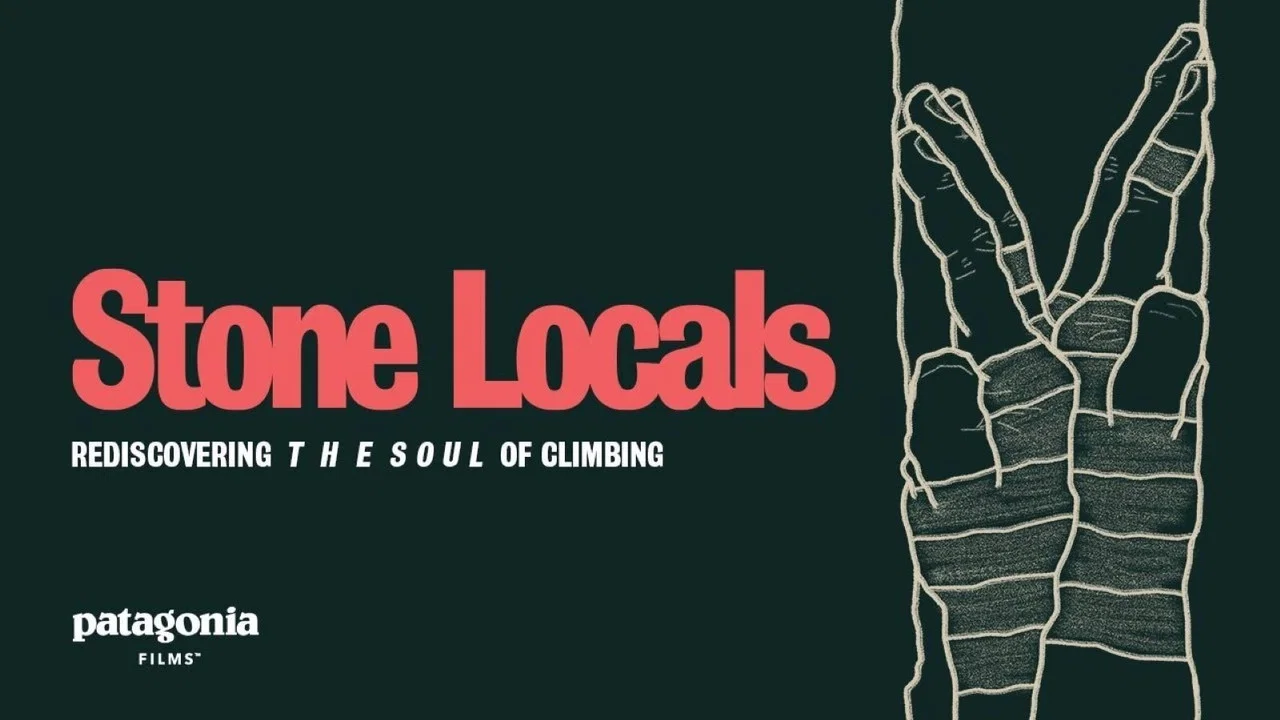Stone Locals - Rediscovering the Soul of Climbing - 剧照