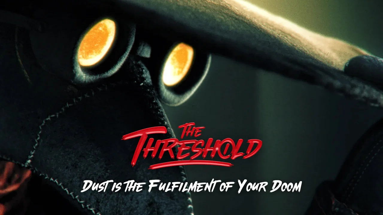 The Threshold - 剧照