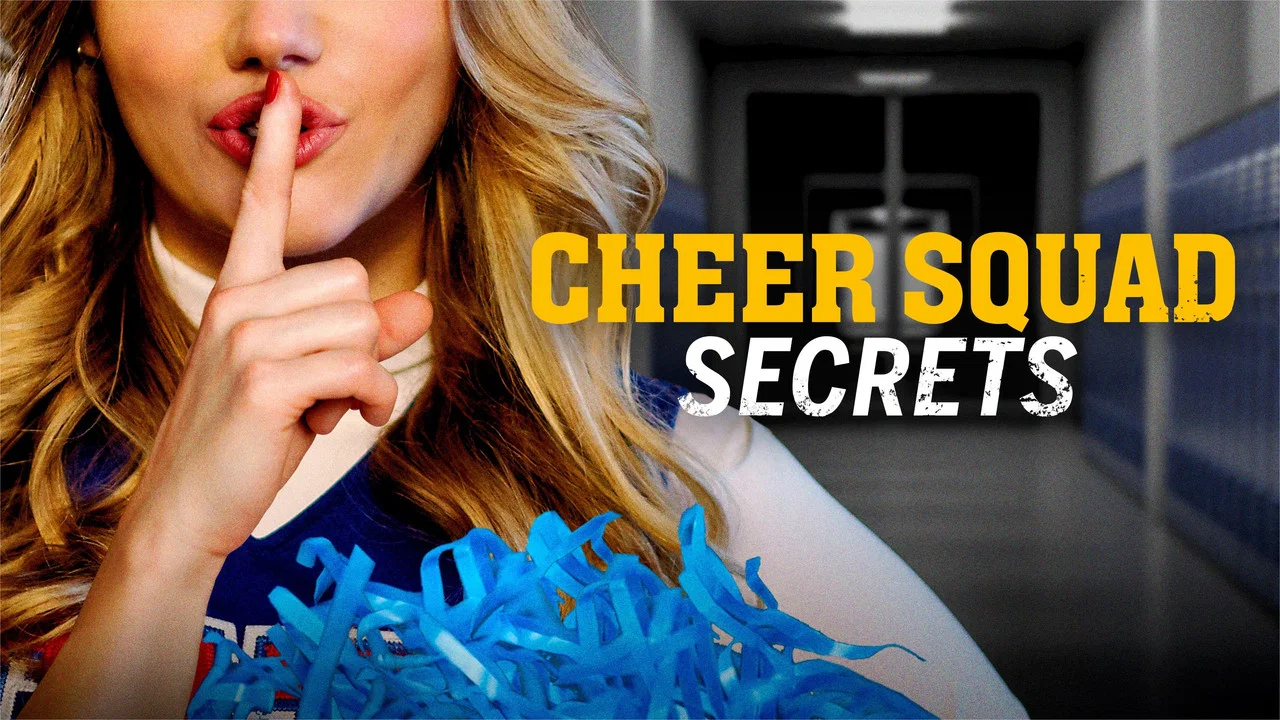 Cheer Squad Secrets - 剧照