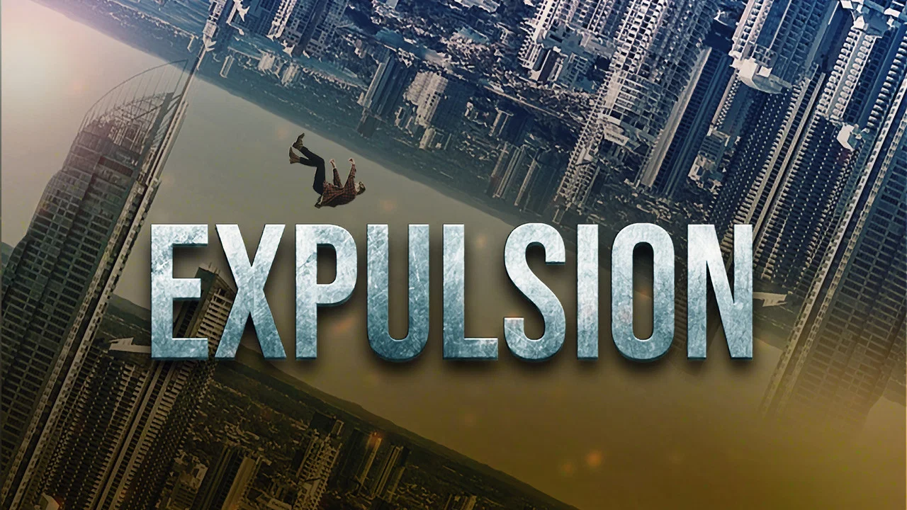 Expulsion - 剧照