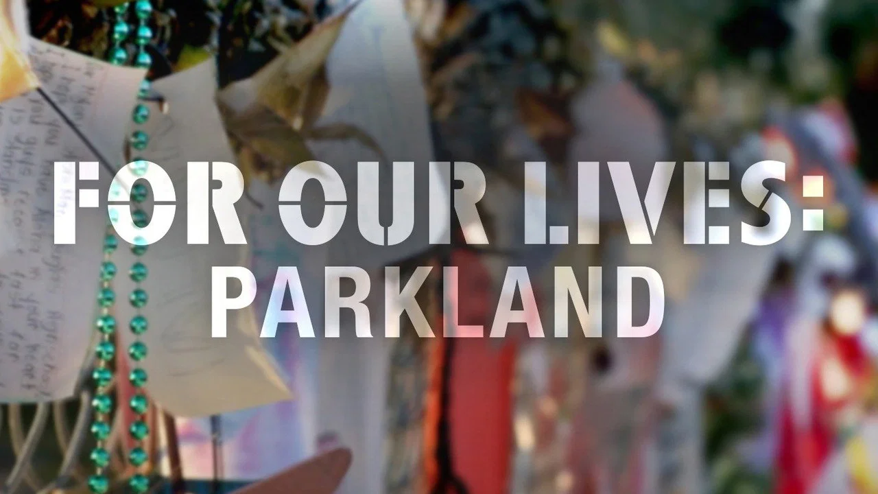 For Our Lives: Parkland - 剧照