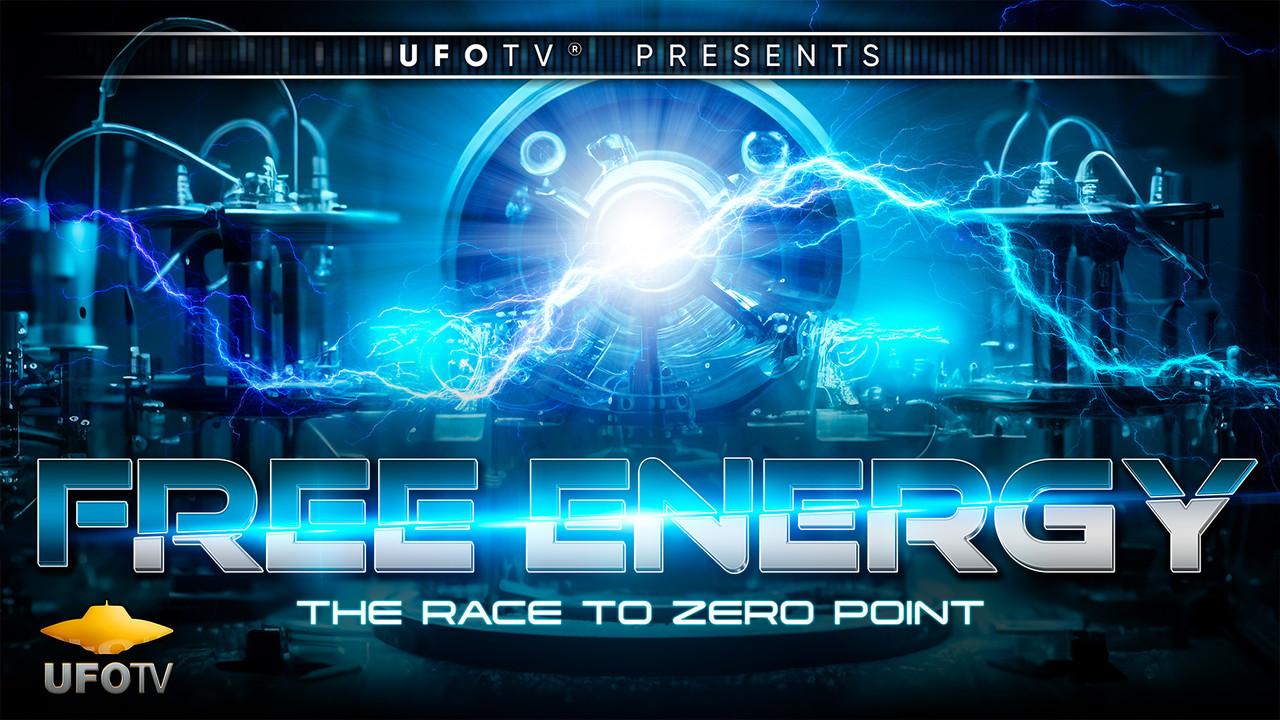 Free Energy - The Race to Zero Point - 剧照