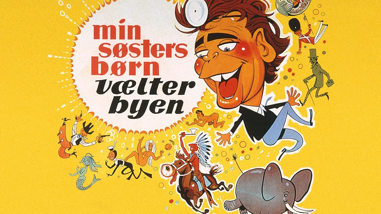 Min s&oslash;sters b&oslash;rn v&aelig;lter byen - 剧照