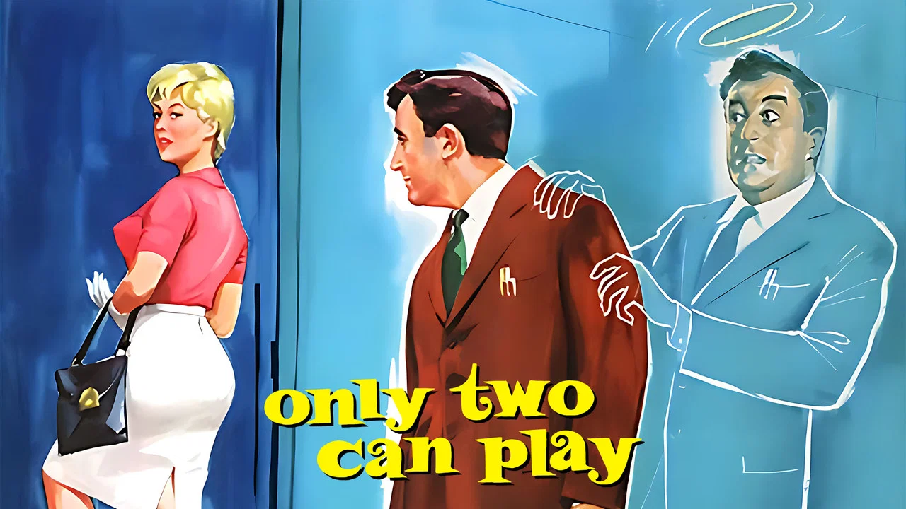 Only Two Can Play - 剧照
