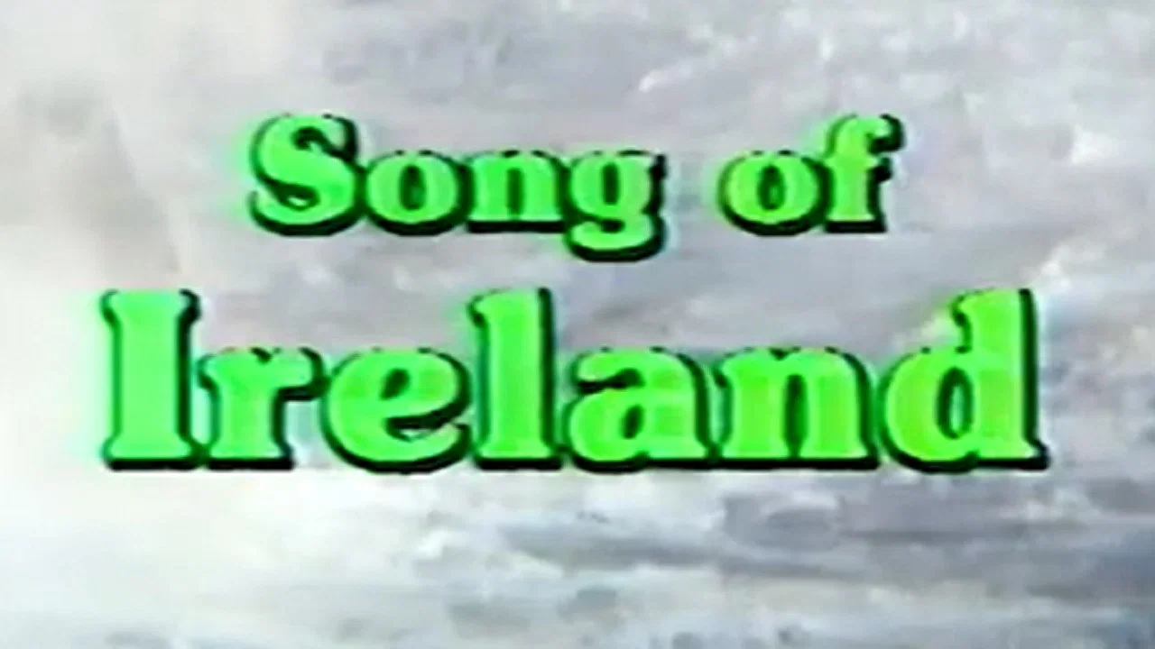 Song of Ireland - 剧照