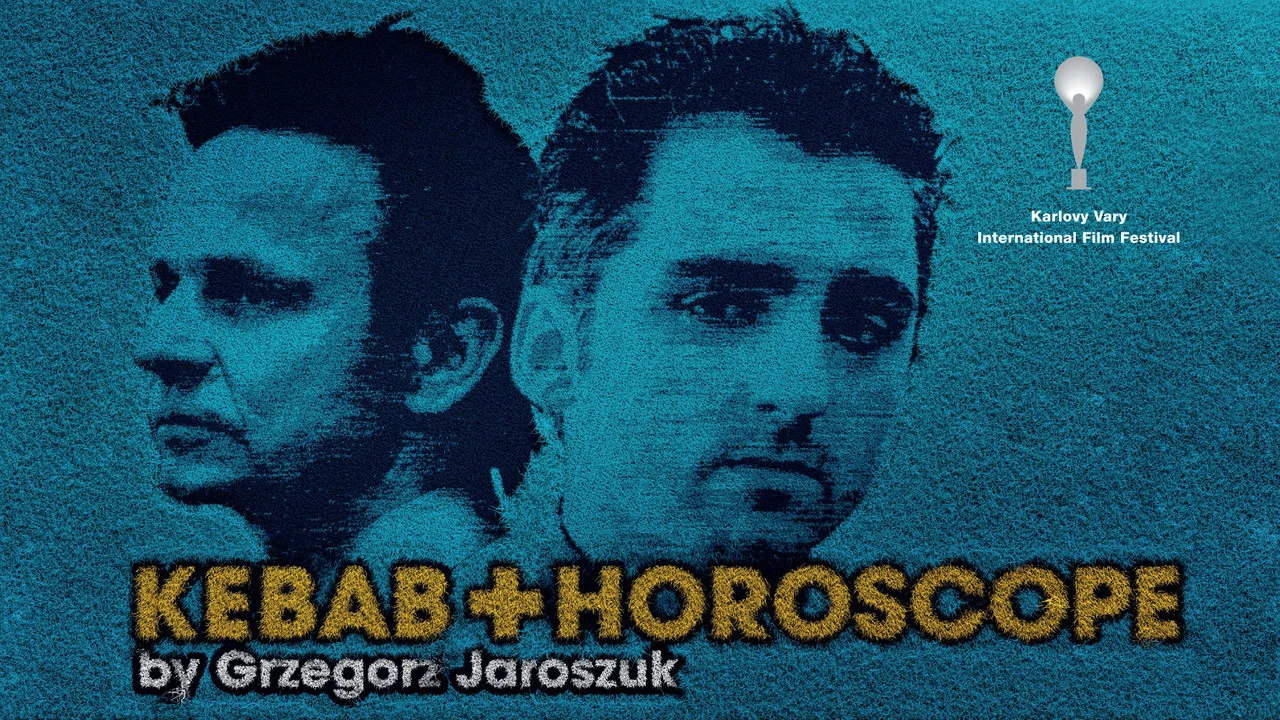 Kebab & Horoscope - 剧照
