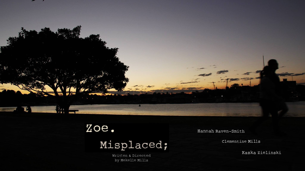 Zoe.Misplaced - 剧照