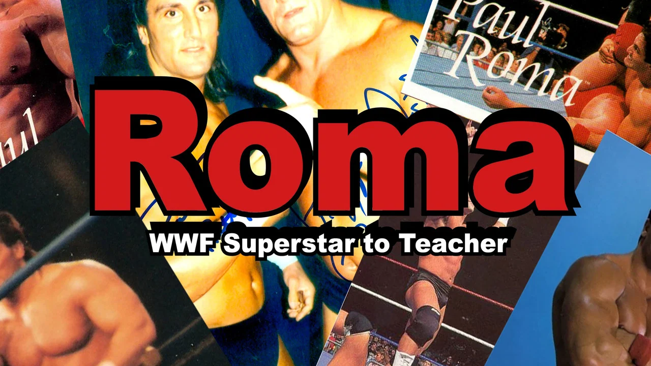 Roma WWF Superstar to Teacher: A Mini Documentary - 剧照