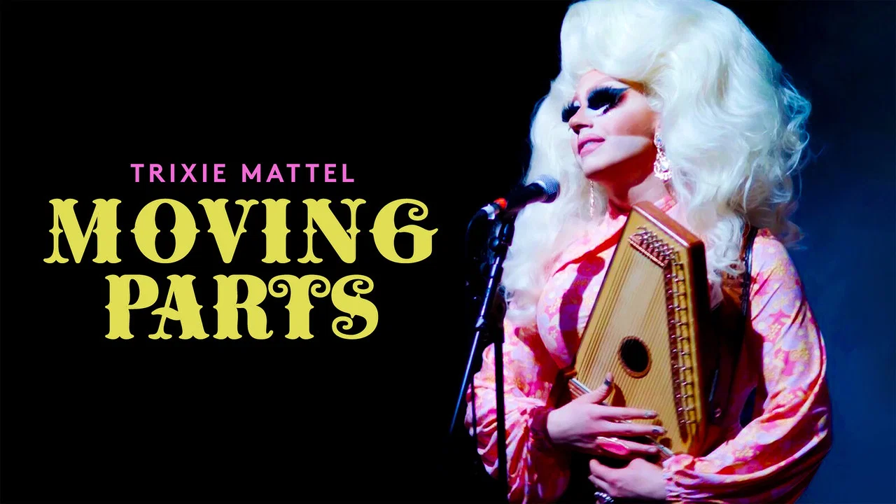 Trixie Mattel: Moving Parts - 剧照