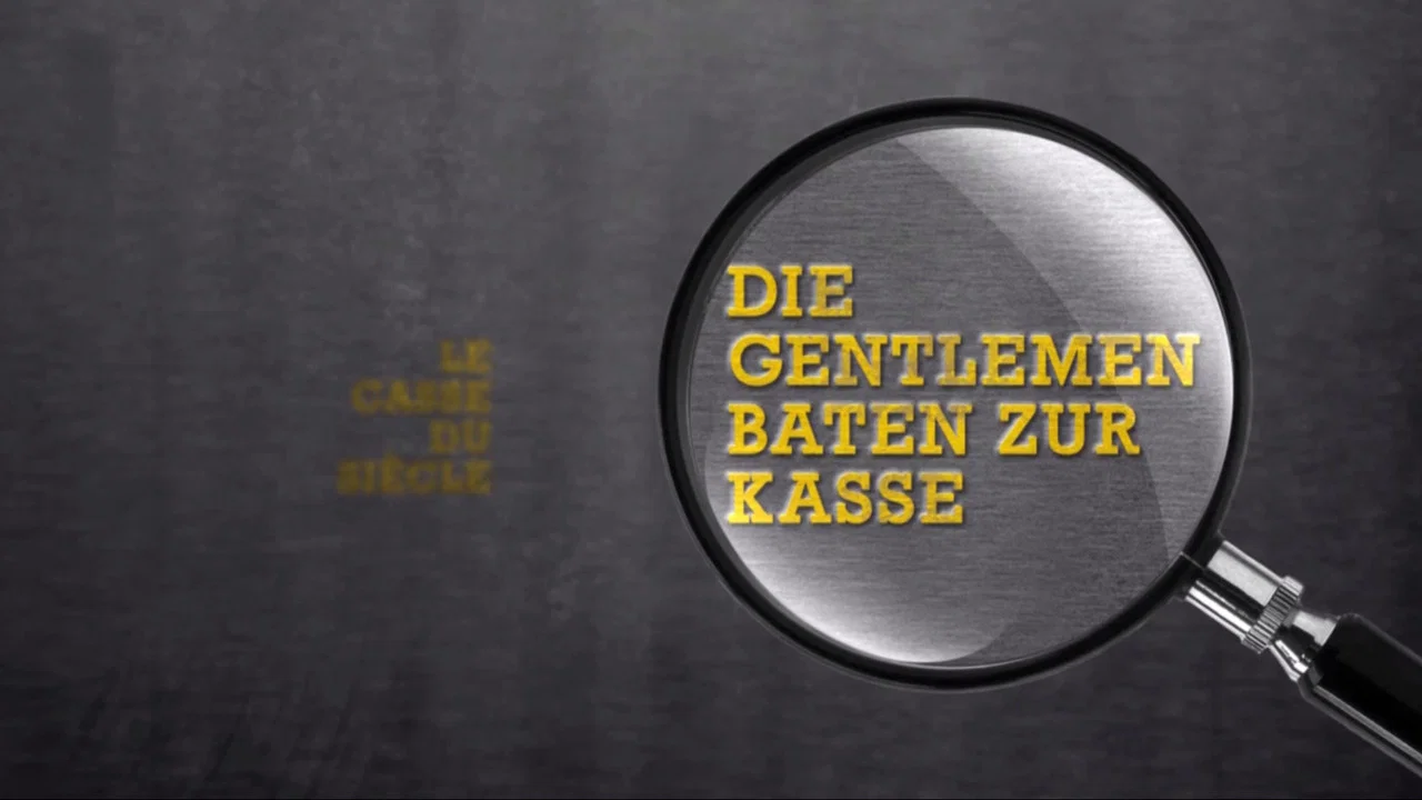 Die Gentlemen baten zur Kasse - 剧照