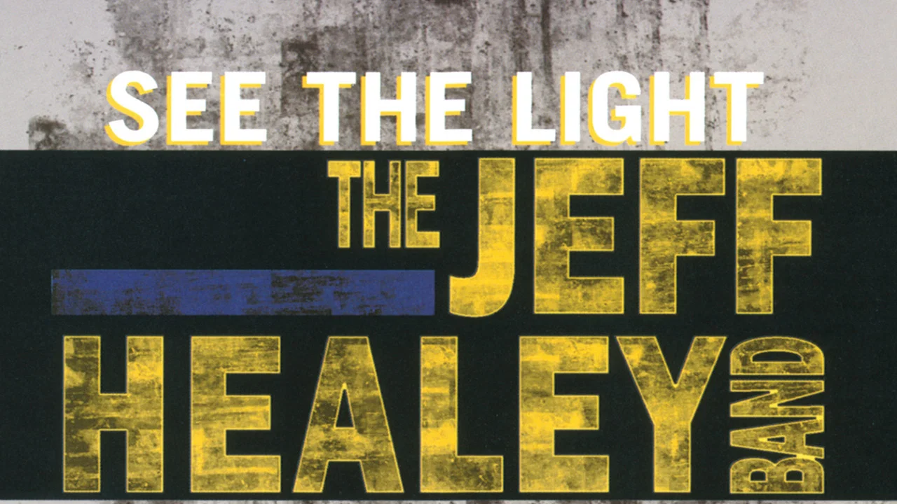The Jeff Healey Band - See The Light - Live From London - 剧照