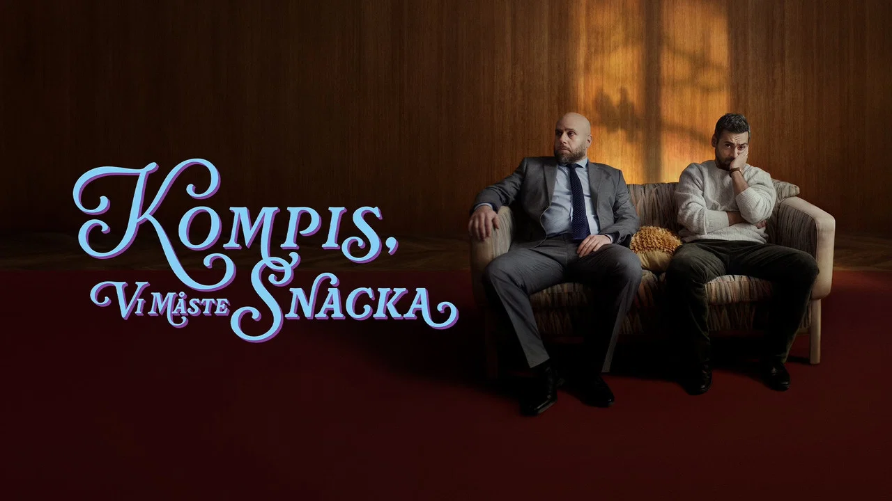Kompis, vi m&aring;ste snacka - 剧照
